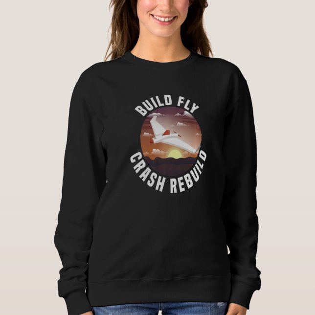 Plane Rc Plane Model Aeroplane Pilot Sweatshirt (Front)