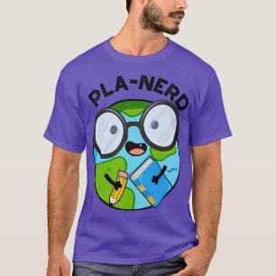 Planerd Funny Planet Puns 1 T-Shirt