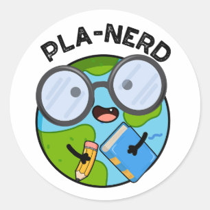 Planerd Funny Planet Puns Classic Round Sticker