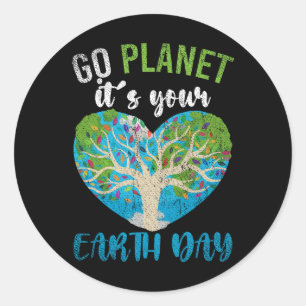 Planet Birthday Heart Go Planet Its Your Earth Day Classic Round Sticker