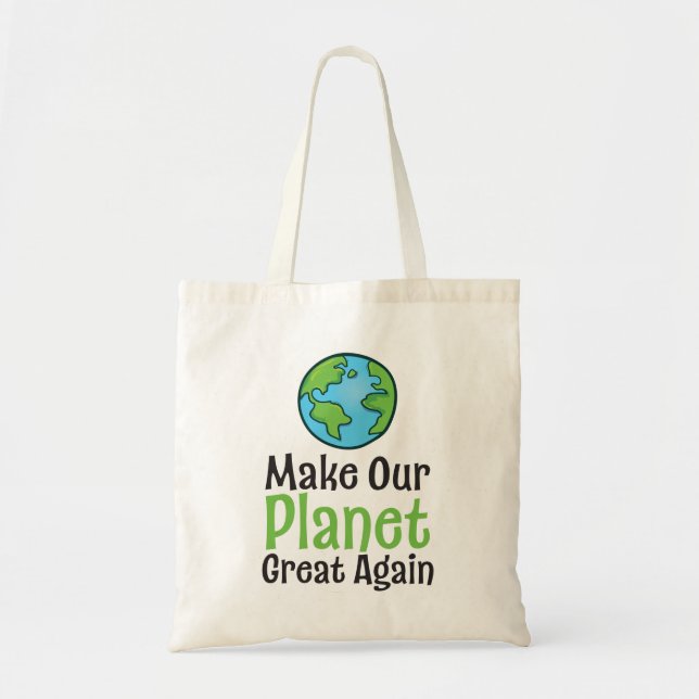 Planet Great Again Budget Tote Bag (Front)