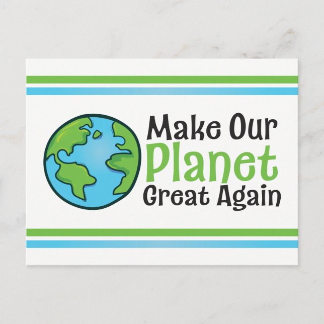Planet Great Again Climate Change Postcard (Front)