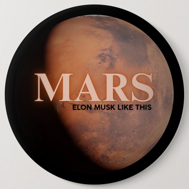 Planet Mars Funny  6 Cm Round Badge (Front)