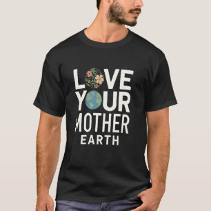 Planet Mother Earth Eco-Friendly Nature-Conscious T-Shirt