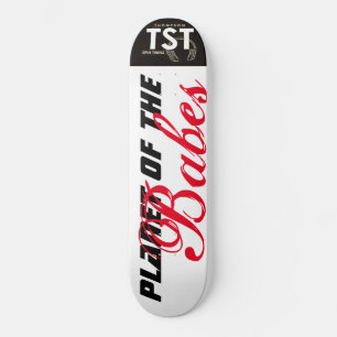 PLANET OF THE BABES  / TST Skateboard