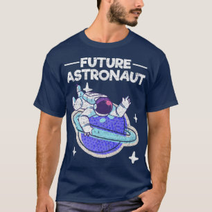 Planet Outer Space Science Universe Future Astrona T-Shirt
