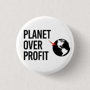 Planet Over Profit 3 Cm Round Badge