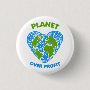Planet over Profit 3 Cm Round Badge