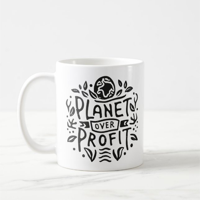 Planet over profit coffee mug (Left)