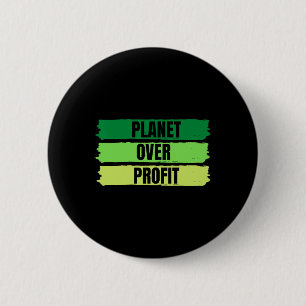 Planet Over Profit Earth Day Vintage 6 Cm Round Badge