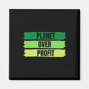 Planet Over Profit Earth Day Vintage Magnet