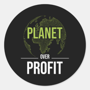 Planet Over Profit - Environmental Protection Eart Classic Round Sticker