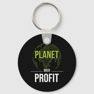 Planet Over Profit - Environmental Protection Eart Key Ring