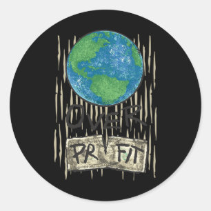 Planet Over Profit Shirt Nature Environmentalist C Classic Round Sticker