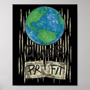 Planet Over Profit Shirt Nature Environmentalist C Poster