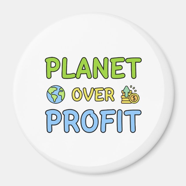 Planet over Profit - Sustainability Magnet (Front)
