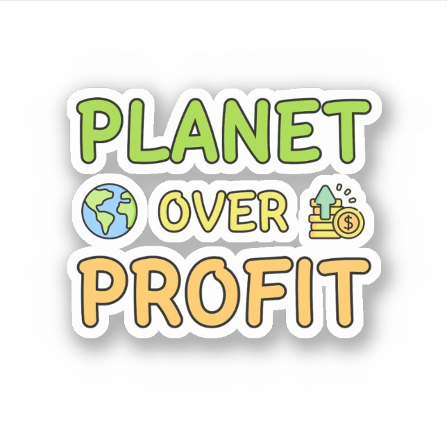 Planet over Profit - Sustainability Sticker (Front)