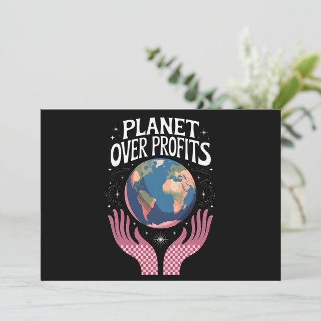 Planet Over Profits Earth Climate Change is Real  Invitation (Standing Front)