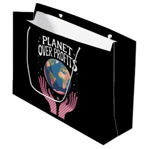Planet Over Profits Earth Climate Change is Real Large Gift Bag