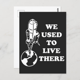Planet We Used To Live There Save The Earth Space Postcard