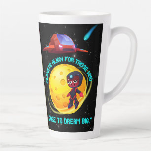 Planets align for who dare to dream big latte mug