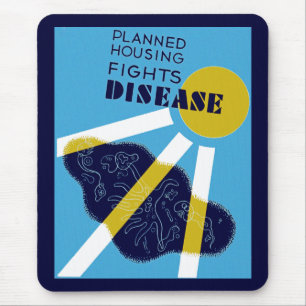 Planned Housing Fights Disease Mouse Mat