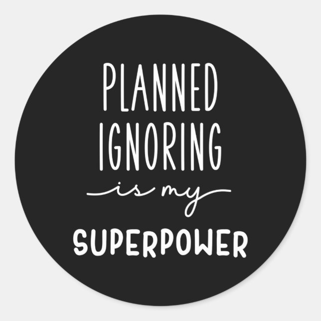 Planned Ignoring Aba Bcba Behaviour Analyst Therap Classic Round Sticker (Front)