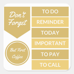 Planner Stickers: Daily Reminder in Gold Square Sticker