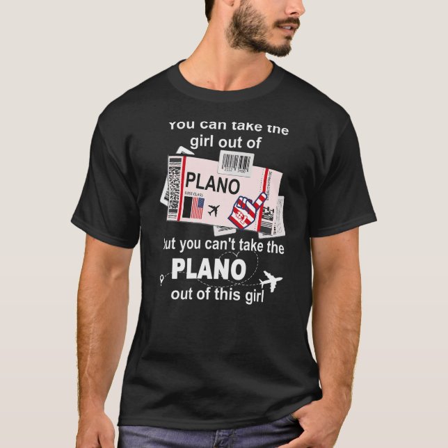 Plano Boarding Pass  Plano Girl T-Shirt (Front)