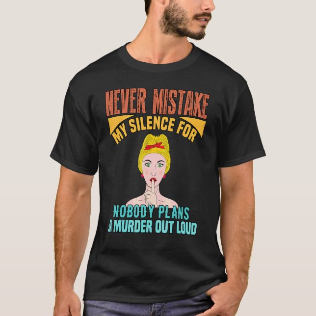 Plans A Out Loud  Text T-Shirt (Front)