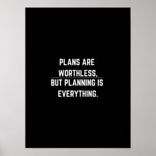 Plans are worthless - Motivational Poster