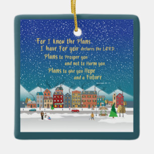 Plans to give you hope and a Future-Jeremiah 29-11 Ceramic Ornament