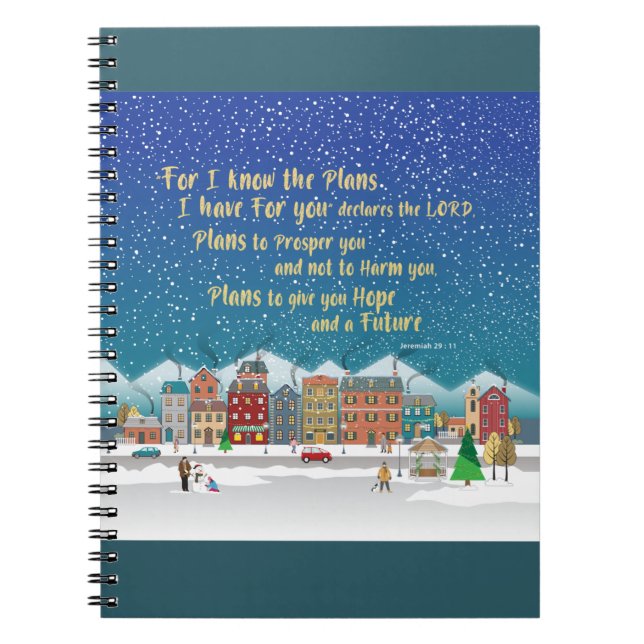 Plans to give you hope and a Future.Jeremiah 29-11 Notebook (Front)