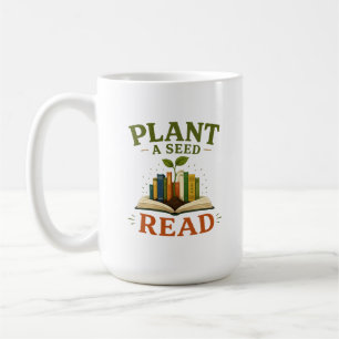 Plant a Seed Read Vintage Book Lover Illustration Coffee Mug