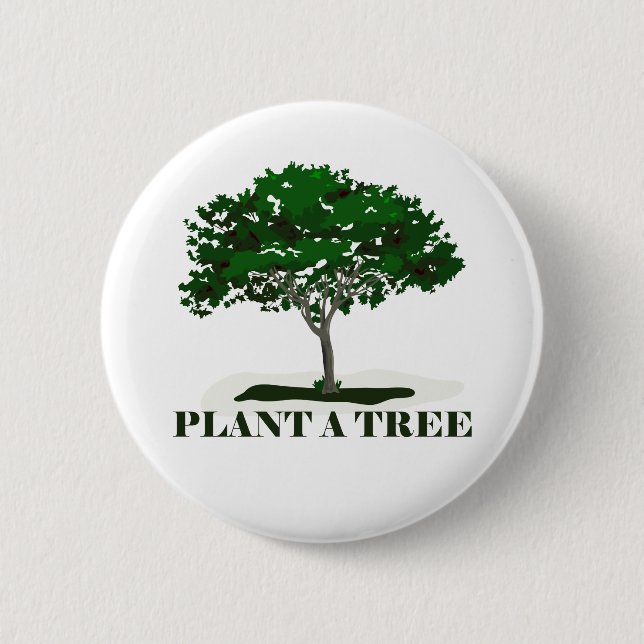 Plant a Tree Pin Back Button (Front)