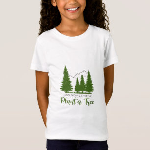 Plant a Tree-Protect Nature- Cool Graphic T-Shirt