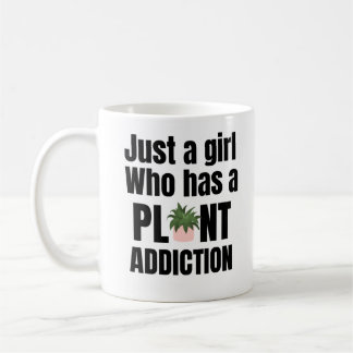Plant Addict Coffee Mug