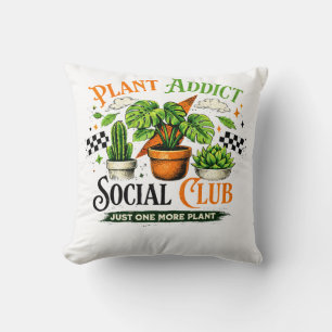 Plant Addict Social Club Just One More Plant Cushion
