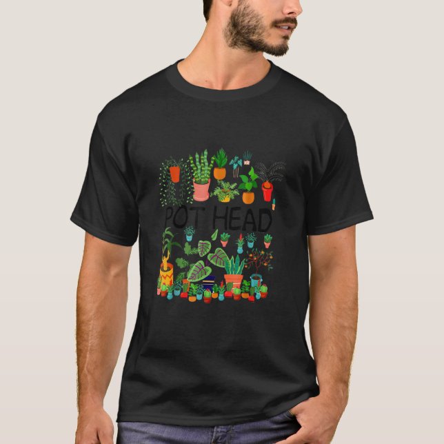 Plant  and Gardener Pot Head Succulent Cactus  1 T-Shirt (Front)