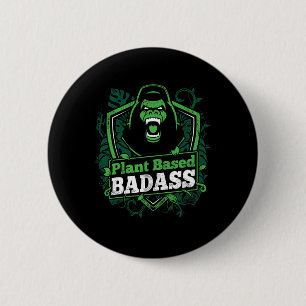 Plant Based Bad Fitness Gorilla Bodybuilding Beast 6 Cm Round Badge