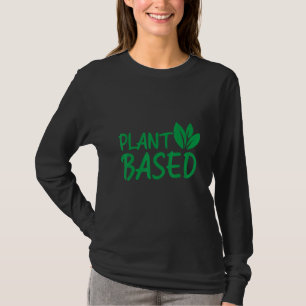 Plant Based Vegetarian Vegan Vegetables Food Gra T-Shirt