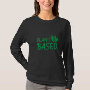 Plant Based Vegetarian Vegan Vegetables Food Grap T-Shirt