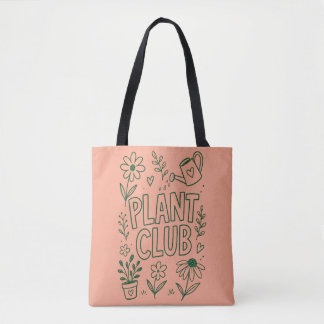 Plant Club Gardening Plant Lover Tote Bag