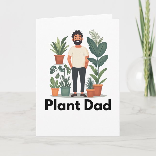Plant Dad Greetings Card (Front)