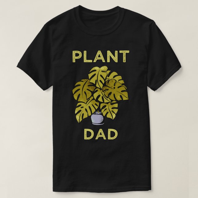 Plant Dad VII T-Shirt (Design Front)