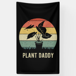 Plant Daddy IV Banner