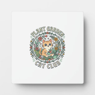 Plant Garden Cat Funny Cat Lover Design - Plant Ga Plaque