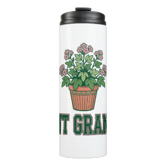 Plant Grandma Flowering Houseplant Gift Thermal Tumbler