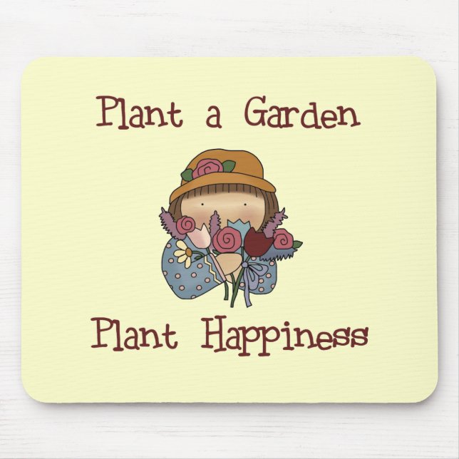 Plant Happiness Gardening Tshirts and Gifts Mouse Mat (Front)