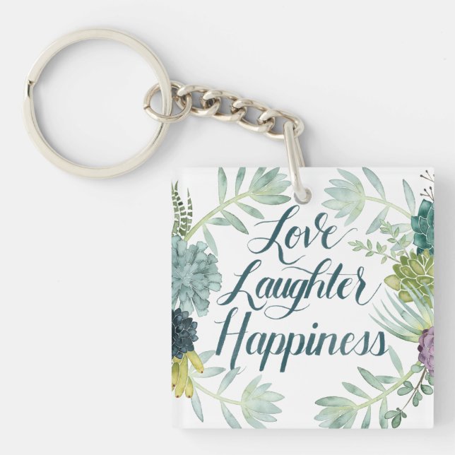 Plant Happiness | Love Laughter Happiness Key Ring (Front)
